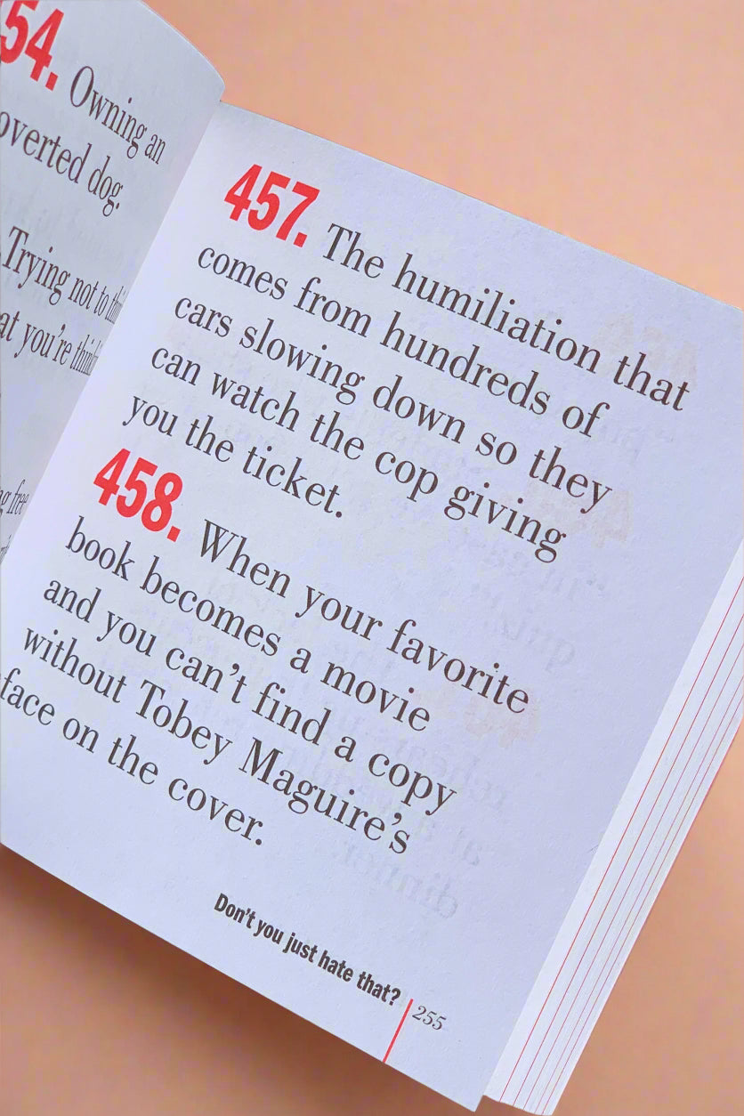 Don’t You Just Hate That?