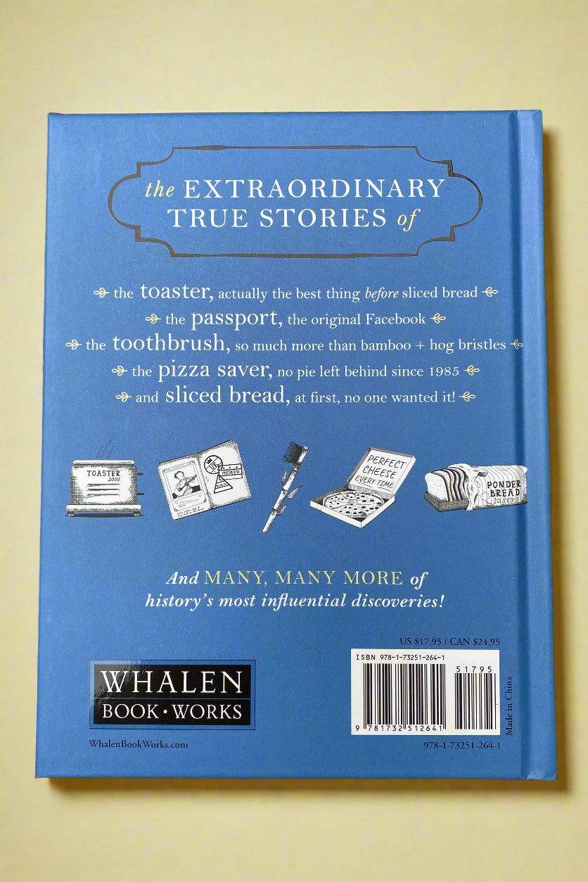 The Illustrated Histories Of Everyday Inventions