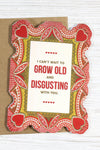Valentine's Day - Grow Old With You