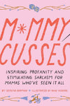 Mommy Cusses