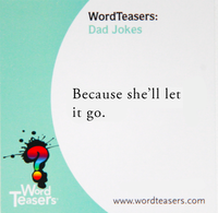 Wordteasers - Dad Jokes