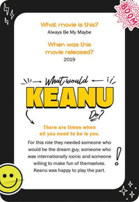 What Would Keanu Do? Flashcards