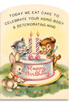 Birthday - Today We Eat Cake
