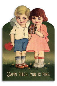 Valentine's Day - You Is Fine