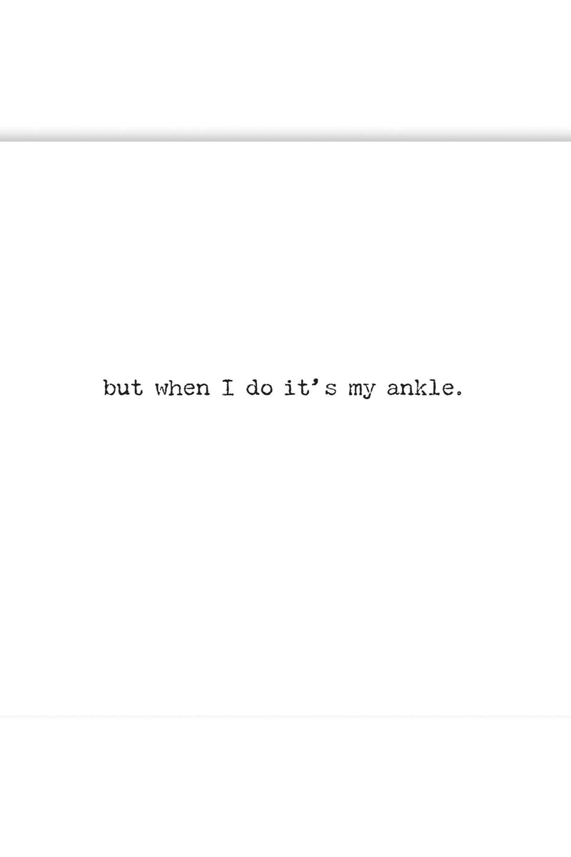 My Ankle Greeting Card