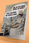 We Should Hang - Get Well Card
