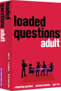 Loaded Questions Adult