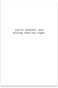 Too Tight Greeting Card