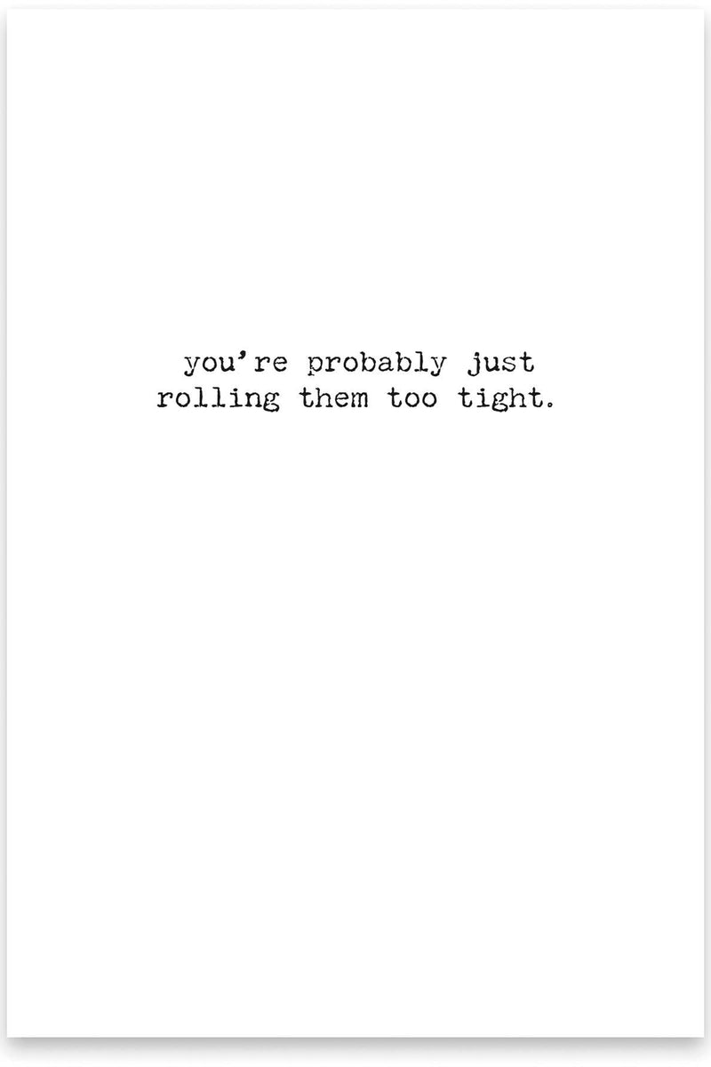 Too Tight Greeting Card