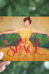 Funny - Take Up Space