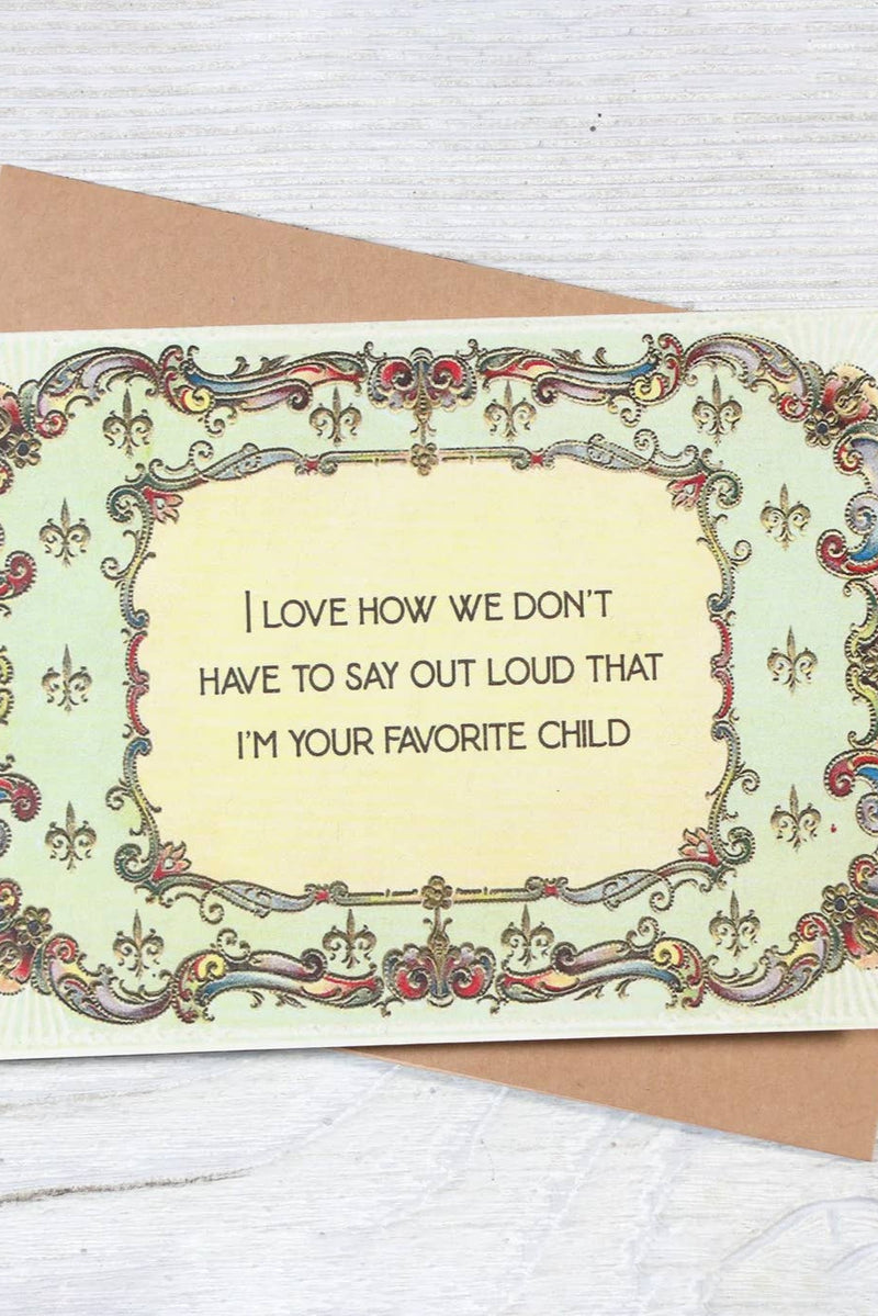 Mother's Day - Favorite Child