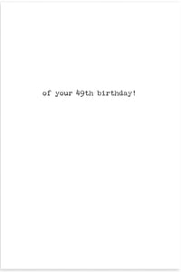49th Birthday Greeting Card