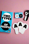 Two Types Of People Party Game