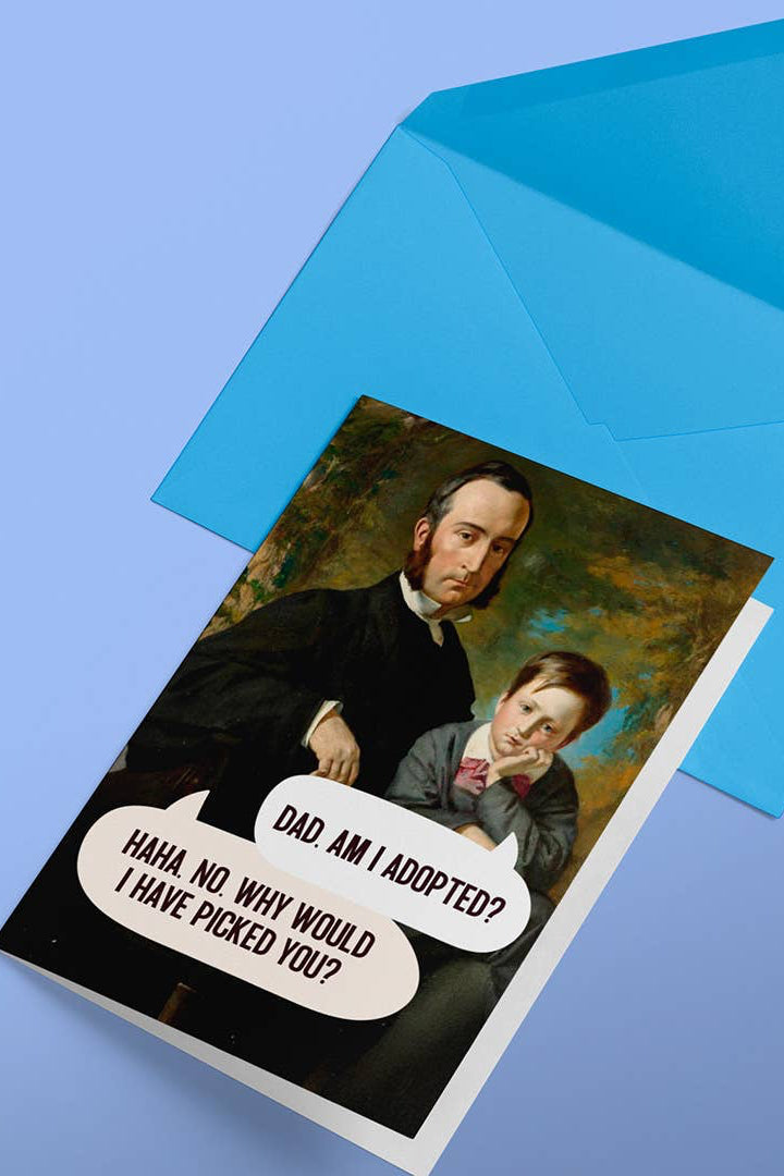 Am I Adopted - Father's Day Card