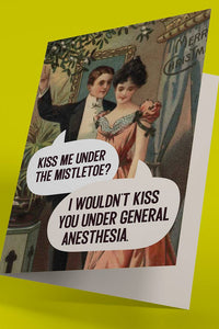 Kiss Me Under the Mistletoe - Holiday Card