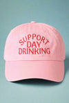 Support Day Drinking Baseball Cap - Pink