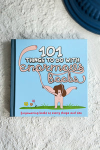 101 Things To Do With Enormous Boobs