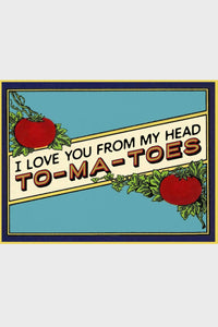 Love - To-Ma-Toes