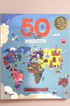 The cover of 50 Maps Of The World written by Kayla Ryan & Ben Handicott and illustrated by Sol Linero.