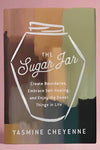A wellness book called The Sugar Jar. Learn to create boundaries and embrace self-healing.