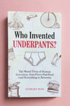 Explore the weird trivia of human inventions in this book.