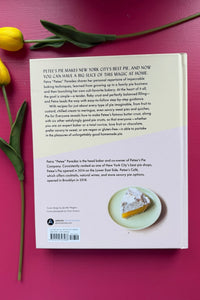 Pie for Everyone: Recipes and Stories from Petee's Pie, New York’s Best Pie Shop