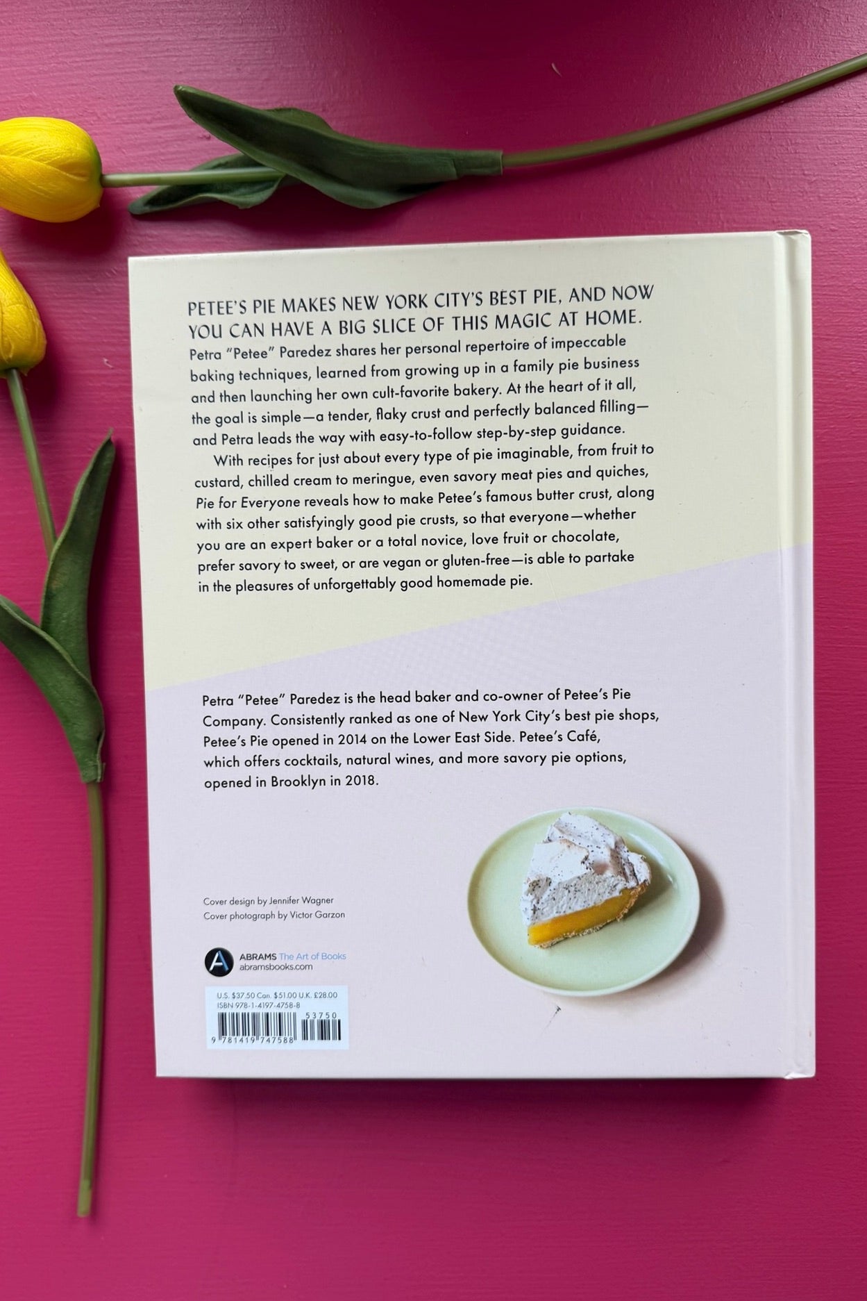 Pie for Everyone: Recipes and Stories from Petee's Pie, New York’s Best Pie Shop