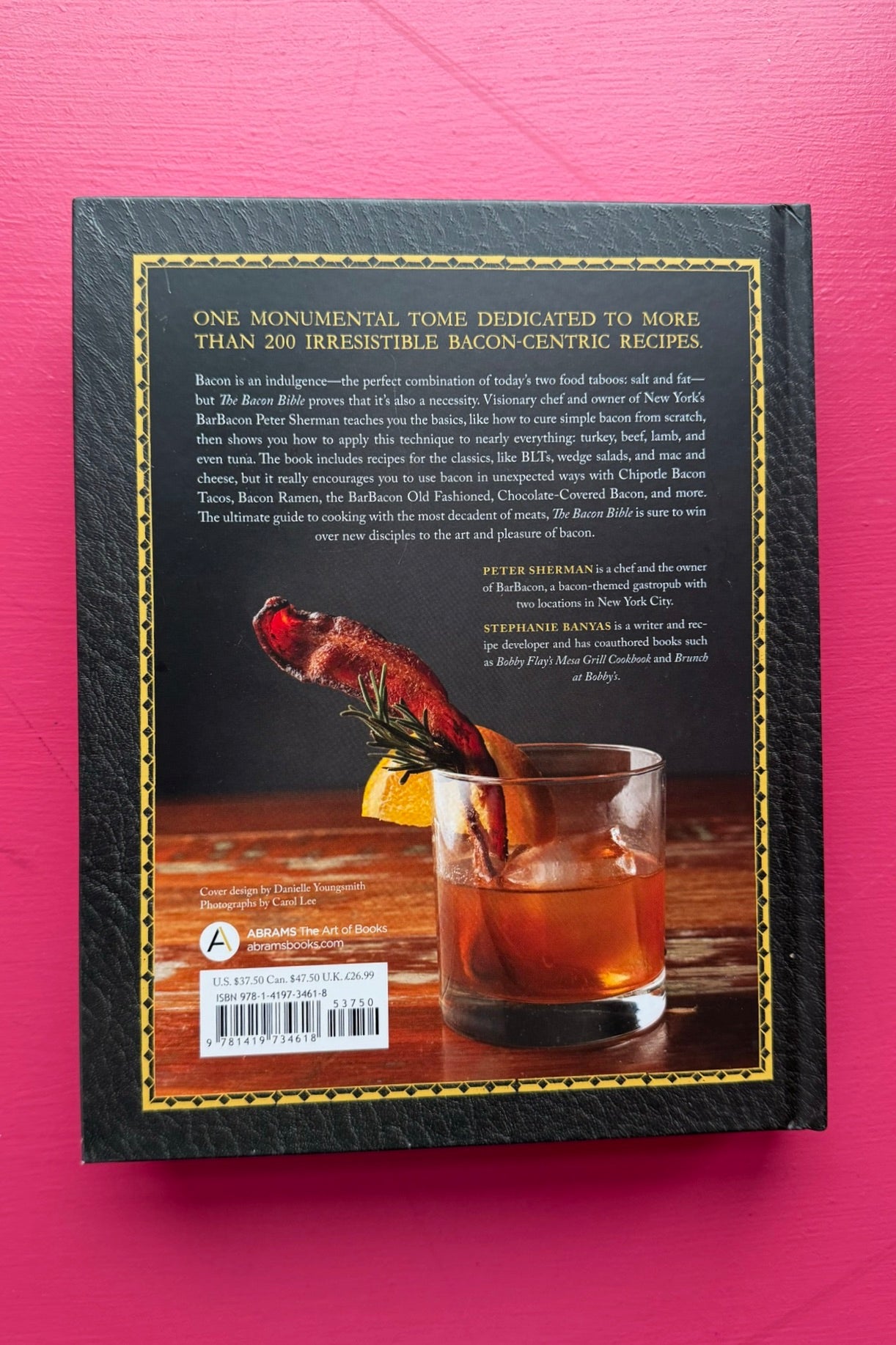 The Bacon Bible: More Than 200 Recipes for Bacon You Never Knew You Needed