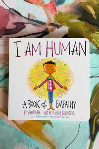 I Am Human: A Book of Empathy