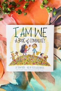 I Am We: A Book of Community