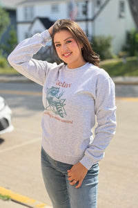 Relax Nothing Is Under Control Sweatshirt