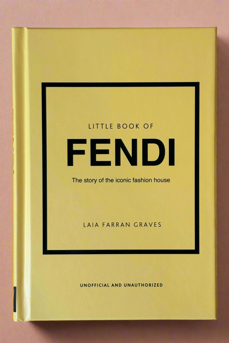 Small hardcover book titled "Little Book of Fendi".
