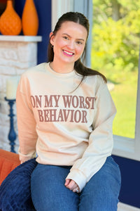 On My Worst Behavior Sweatshirt - Sand
