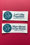 Sip Sticker