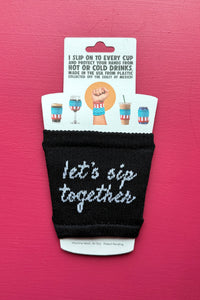 Sip Coffee Sleeve