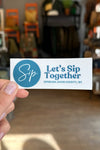 Sip Sticker