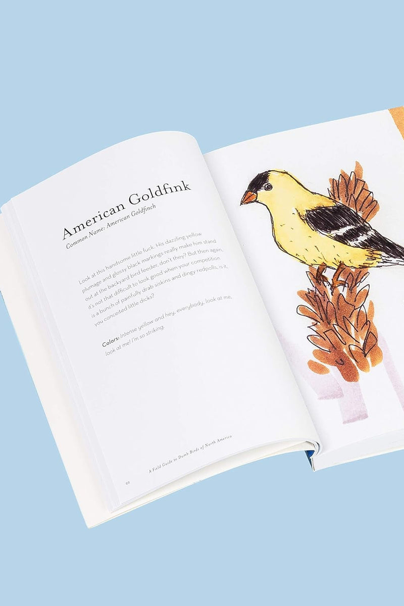 The Field Guide to Dumb Birds of America