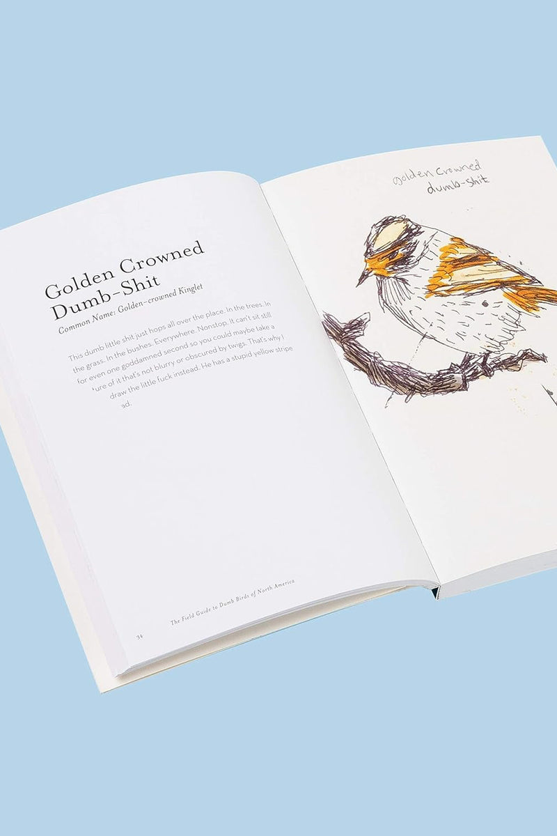 The Field Guide to Dumb Birds of America