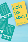 How To Adult