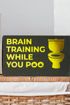 Brain Training While You Poo