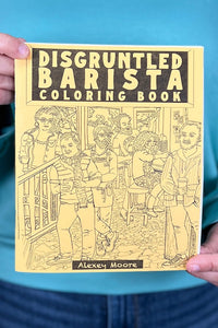 Disgruntled Barista Coloring Book