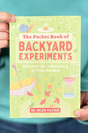 The Pocket Book of Backyard Experiments