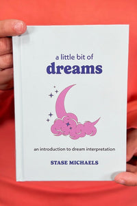 A Little Bit of Dreams