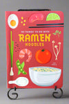 The cover of 101 Things to do with Ramen Noodles by Toni Patrick.