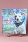 The cover of Pit Bull Heroes: 49 Underdogs with Resilience and Heart by Greg Murray.