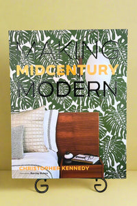 Cover of Making Midcentury Modern by Christopher Kennedy.