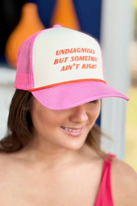 Trucker Hat - Undiagnosed But
