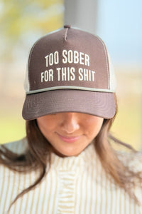 Trucker Hat - Too Sober