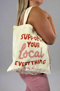 Support Your Local Everything - Door County Tote