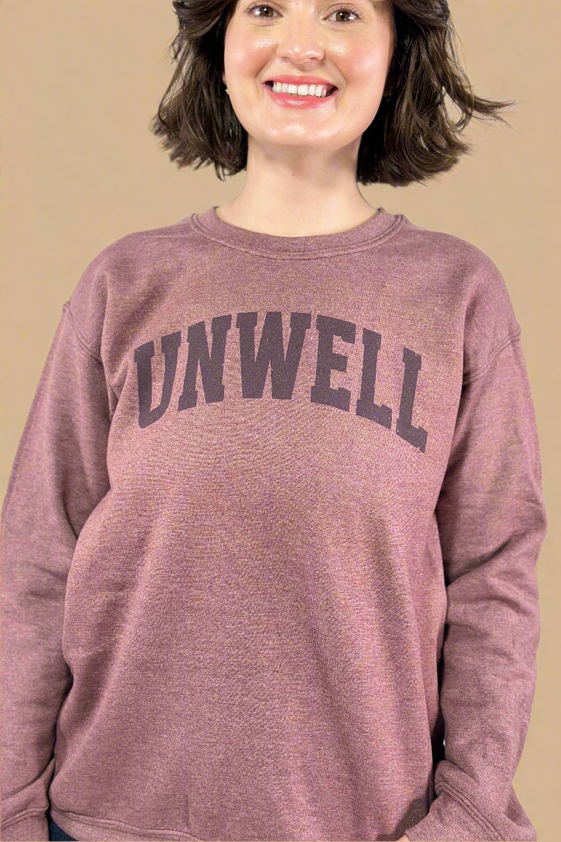 Unwell Crewneck Sweatshirt